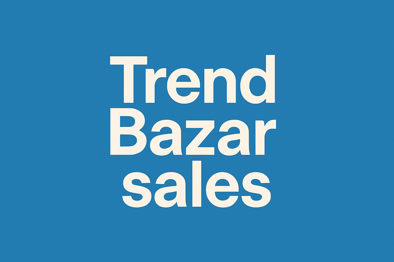 i want to write back ground colour should be blue and adn just wriet on the image Trend Bazar sales 